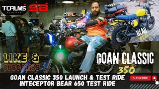 Royal Enfield Goan Classic 350 Launch & Test Ride | Interceptor Bear 650 Test Ride Review