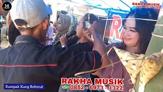 JURAGAN EMPANG❤️MASIH BERSAMA RAKHA MUSIK,❤️