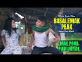 Mak Pono Ft Piak Untuik || Basalemak Peak || Official Music Video