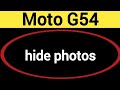 how to hide photos in Moto G54 5G, Moto G54 5G me photo hide kaise kare