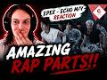 THOSE RAP PARTS?! EPEX - ECHO M/V Reaction