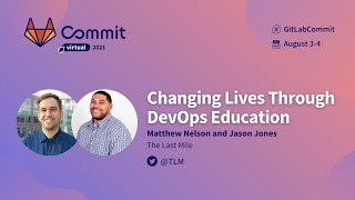 Commit Virtual 2021: Changing Lives Through DevOps Education