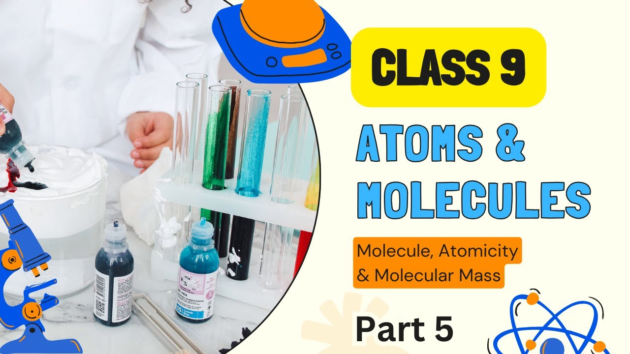 Understanding Molecules Atomicity And Molecular Mass Class 9 Cbse