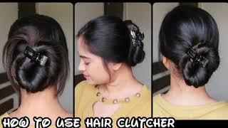 कैसे इस्तेमाल करें Hair Clutcher// 3 आसान हेअरस्टाइल लम्बे बालों के लिए// Hairstyle Diaries Hindi