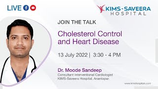 Cholesterol Control and Heart Disease | Dr. M. Sandeep | KIMS - Saveera Hospital