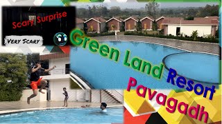 Scary Surprise at Green Land Resort, Pavagadh #FunAtVlogs