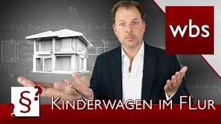 Darf ich Kinderwagen, Fahrräder oder Schuhe im Treppenhaus abstellen? | Kanzlei WBS