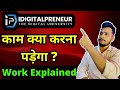 IdigitalPreneur Work Explained | IDP Me Work Kya Karna Hoga ?