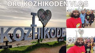 Oru Kozhikode Vlog | A Day in Calicut | Kozhikode Beach