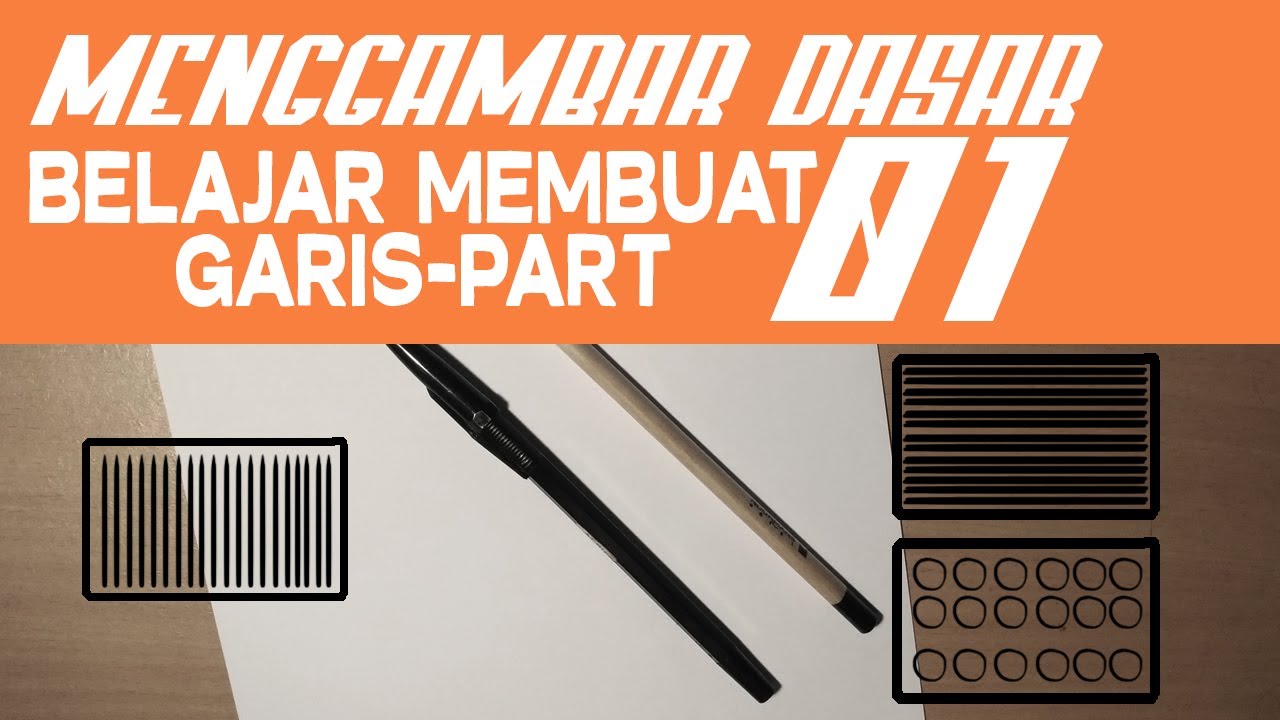 MENGGAMBAR DASAR : Belajar Membuat Garis Part 01 - YouTube