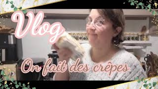 vlog : on fait sauter les crepes