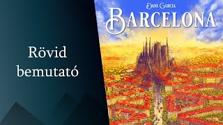 Barcelona rövid bemutató