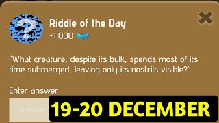 Riddle Of The Day Zoo 19-20 December | Zoo Riddle Of The Day Code | Riddle Of The Day Zoo