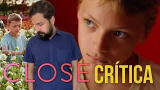 CLOSE - Crítica do filme em exibição nos CINEMAS (a partir de 02/03)
