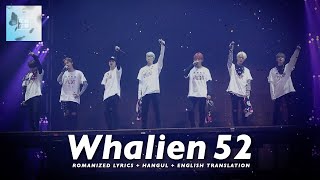 BTS (방탄소년단) 'Whalien 52'' [ROMANIZED LYRICS + HANGUL + ENGLISH TRANS]