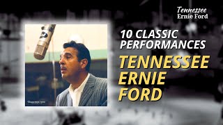 10 Classic Performances by Tennessee Ernie Ford | The Ford Show