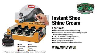 INSTANT SHOE SHINE CREAM - MONEYSWORTH AND BEST