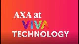 Best of VivaTech 2022 | AXA