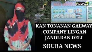 Kan Tonanan Galway company lingan janoldan batin gudinglaji lll#souranews