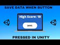 Creating a Save Button in Unity
