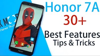 30 Best Features  Honor 7A \u0026 Tips And Tricks