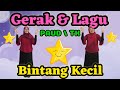 GERAK DAN LAGU UNTUK PAUD ( SPS / KB / TK / RA ) BINTANG KECIL || PUNCAK TEMA ALAM SEMESTA