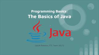 Programming Basics: The Basics of Java