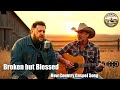 ⛪🙏Jelly Roll & Garth Brooks – Broken but Blessed 🙏 (New Country Gospel Song Tribute 2025)