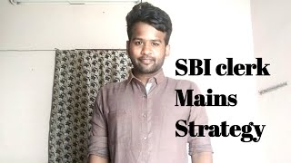 SBI clerk mains 2021 strategy
