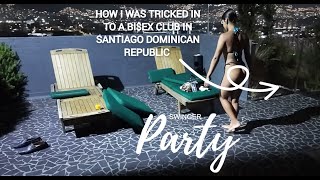 TRIGGER WARNING PT 2! HOW I GOT TRICKED IN DOMINICAN REPUBLIC SANTIAGO IN TO A SECRET BI CLUB