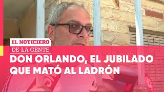 Don ORLANDO MATÓ al LADRÓN que lo QUERÍA ASALTARLO en su CASA #ElNotidelaGente