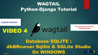 Vid.4 WAGTAIL Python-Django Tutorial - SQLite with DB browser SQLite & SQLite Studio on WINDOWS