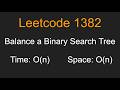 Balance a Binary Search Tree - Leetcode 1382 - Python
