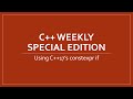C++ Weekly Special Edition - Using C++17's constexpr if
