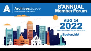 Implementing ArchivesSpace from start to 'finish’