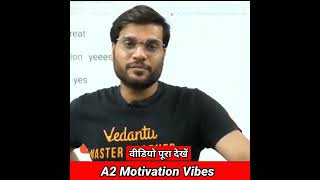 a2motivation, a2 motivation, arvind arora, a2sir, students motivstion, coaching