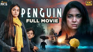 Keerthy Suresh's Penguin Latest Full Movie 4K | Karthik Subbaraj | Ragini Chandran | Kannada Dubbed