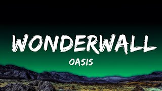 [1 Hour]  Oasis - Wonderwall (Lyrics)  | Music For Your Mind