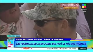 🎙️ Caso Fernando Báez Sosa: las polémicas declaraciones del papá de Máximo Thomsen en el año 2020