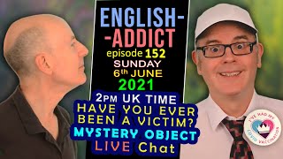 English Addict - Sunday 6th JUNE 2021 - LIVE Stream - I have had my vaccination