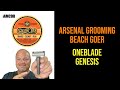 Arsenal Grooming Beach Goer | Oneblade | A&E Synth