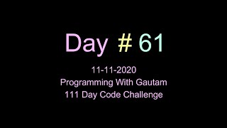 Class with Static, Instance Variables & methods | 111 Day code Challenge | Programming with Gautam