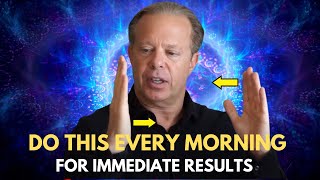 EVERY ROUTINE FOR FAST MANIFESTATION - Dr. joe dispenza.