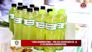 UNSCH 2021: FERIA AGROINDUSTRIAL