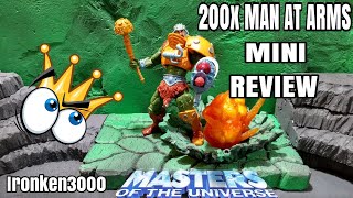 MASTERS OF THE UNIVERSE 200X MAN AT ARMS REVIEW