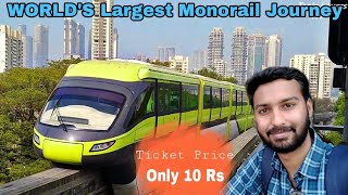 WORLD'S LARGEST MONORAIL JOURNEY