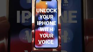 How to Unlock your Iphone  with your Voice | Tips And Tricks #shorts #viral #trending