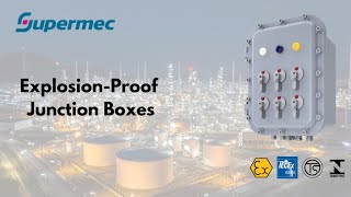 Explosion proof junction boxes | Supermec