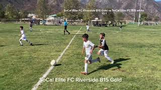 SoCal Elite FC Riverside B15 Gold vs SoCal Elite FC B15 White