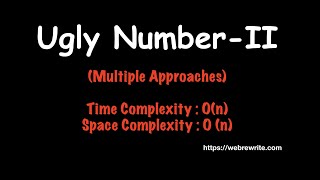 Ugly Numbers | Ugly Number II | LeetCode 264 | Nth Ugly Number